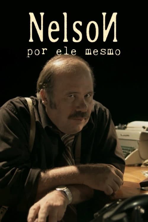 Nelson: Por Ele Mesmo Season 1 poster