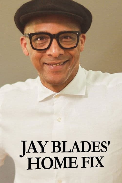 Jay Blades' Home Fix Season 1 - Jay Blades' Home Fix poster