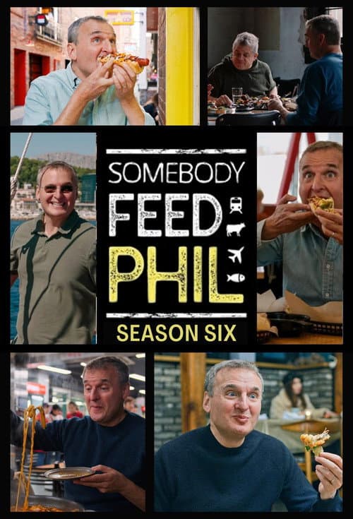 Somebody Feed Phil Season 6 poster