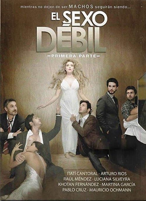 El Sexo Debil Season 1 poster