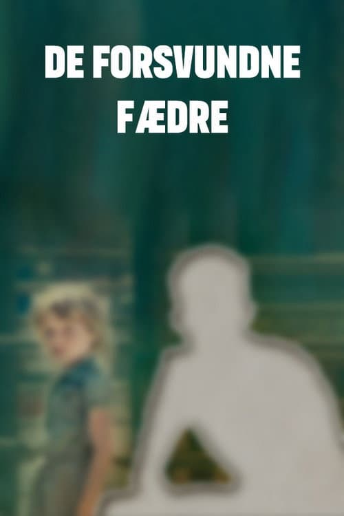 De forsvundne fædre Season 2 poster