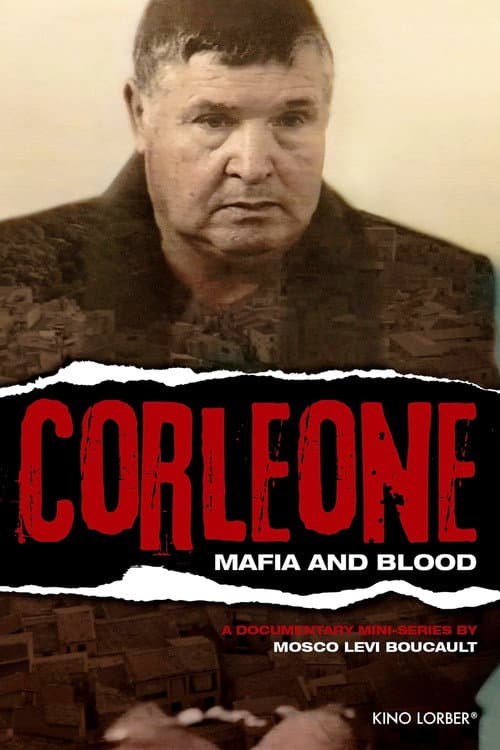 Corleone: A History of la Cosa Nostra Miniseries poster