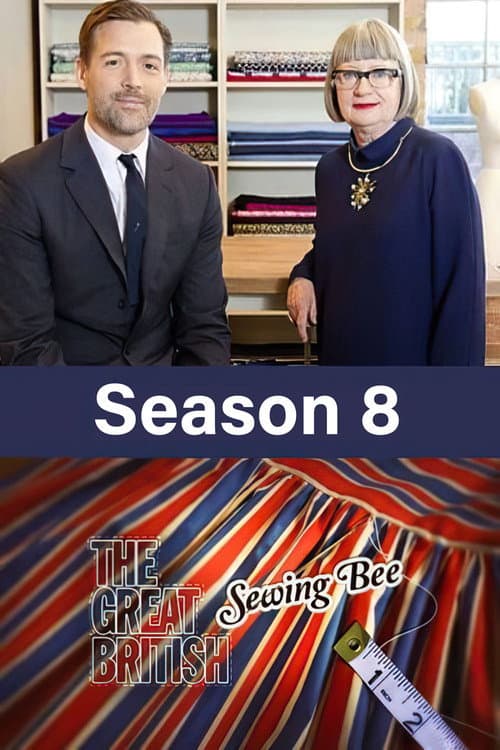 The Great British Sewing Bee Series 8 poster