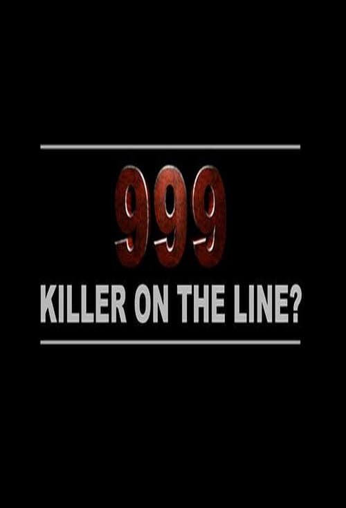 999: Killer On The Line Season 2 poster