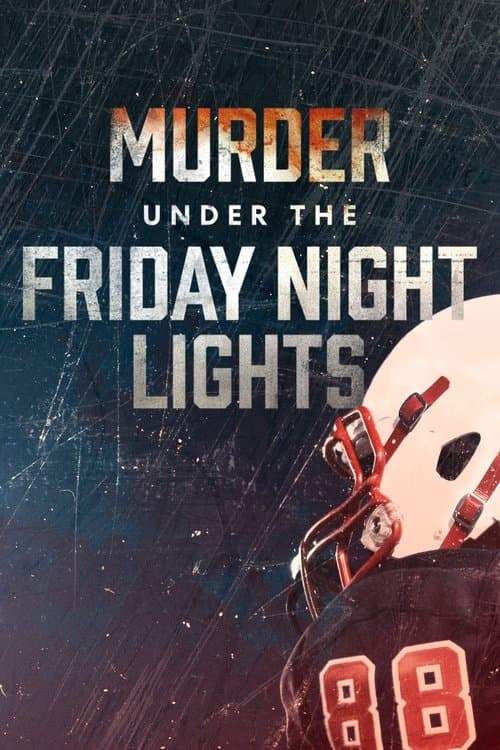 Murder Under the Friday Night Lights Season 2 poster