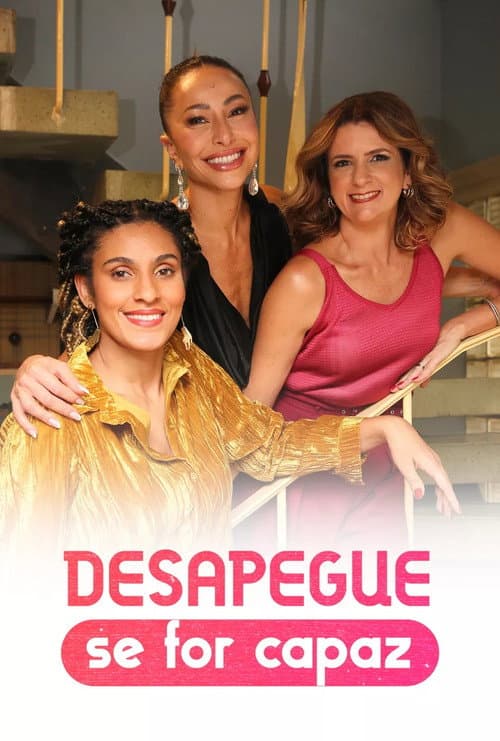 Desapegue Se For Capaz Season 1 poster