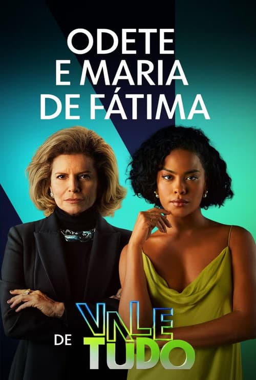 Odete e Maria de Fátima de Vale Tudo Season 1 poster