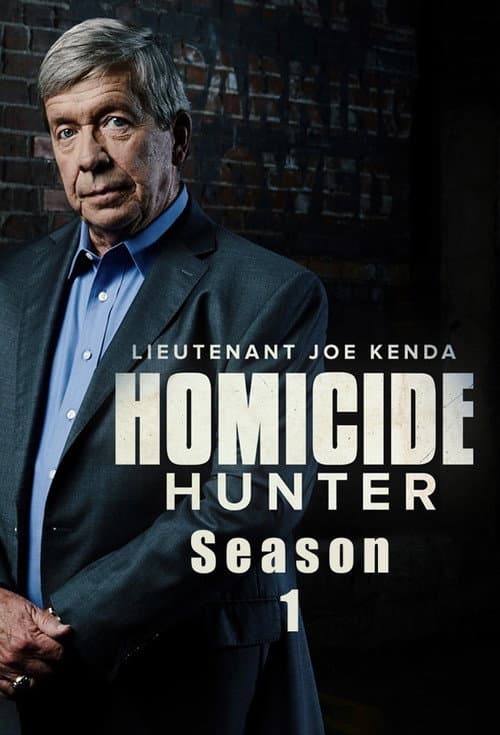 Homicide Hunter: Lt Joe Kenda Season 1 poster