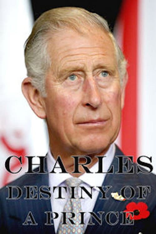 Charles - The Destiny of a Prince Miniseries poster