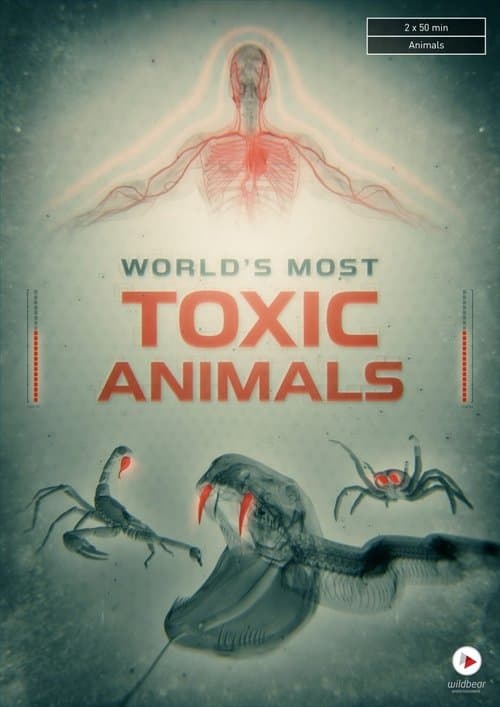 World's Most Toxic Animals Season 1 poster