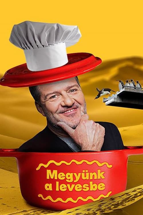 Hadházi László: Megyünk a levesbe Season 1 poster