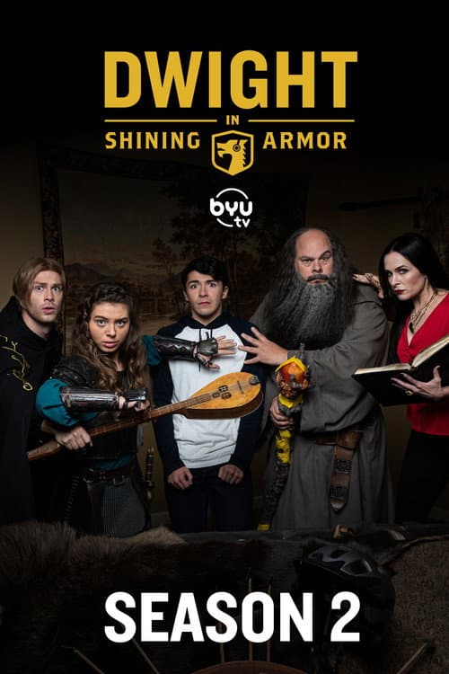 Dwight in Shining Armor Season 2 poster