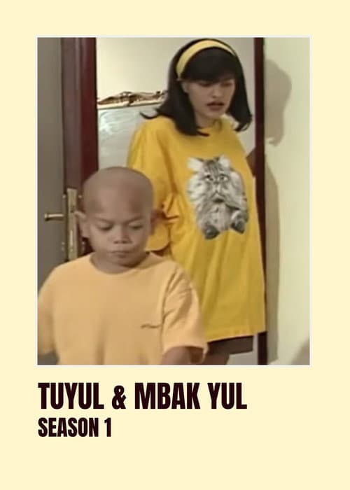 Tuyul & Mbak Yul Season 1 poster