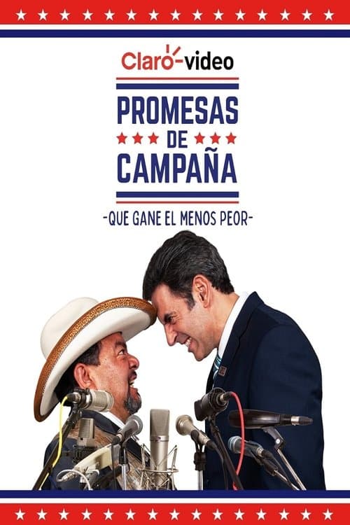 Promesas de campaña Season 1 poster