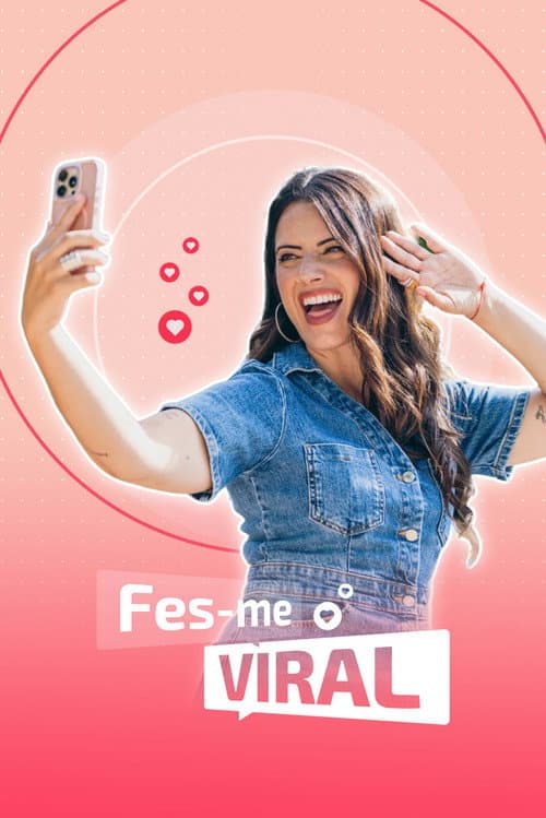 Fes-me viral Season 1 poster