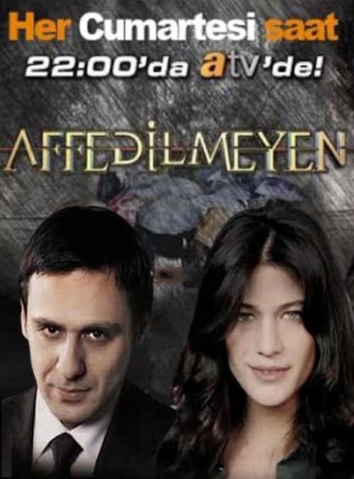 Affedilmeyen Season 1 poster
