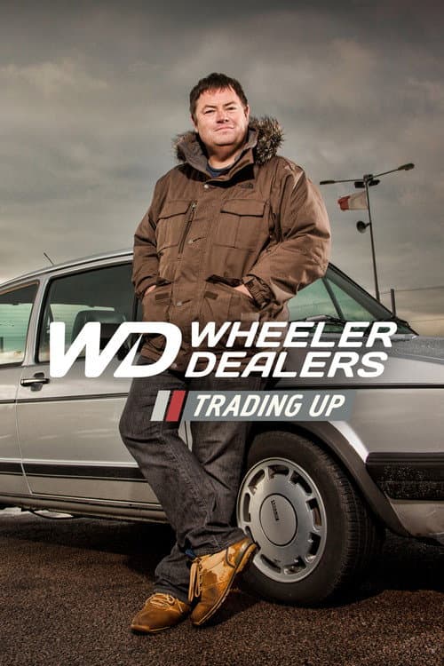 Wheeler Dealers Trading Up Season 2 poster