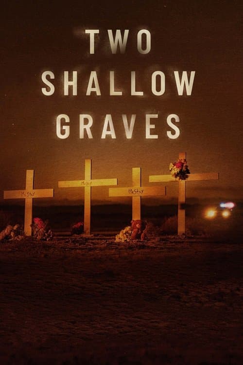 Two Shallow Graves Season 1 poster