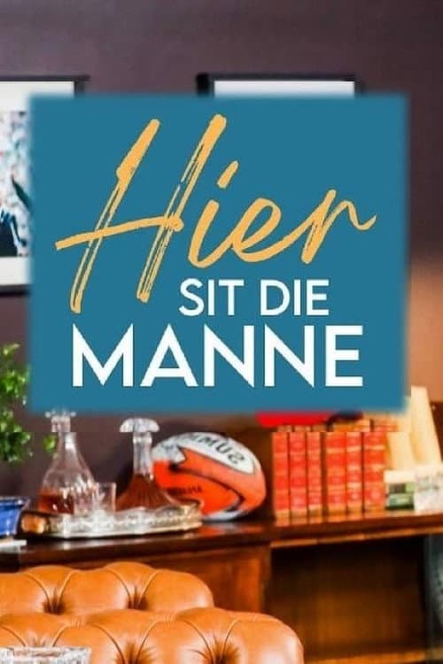 Hier Sit Die Manne Season 6 poster