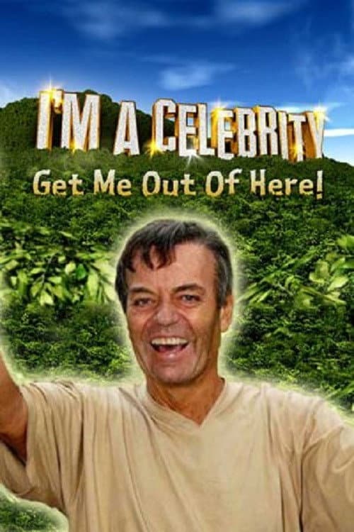 I'm a Celebrity...Get Me Out of Here! Season 1 poster