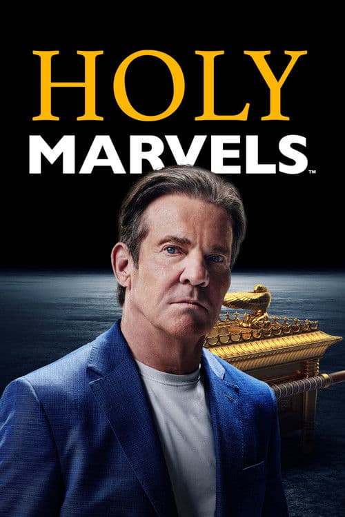 Holy Marvels with Dennis Quaid Season 1 poster