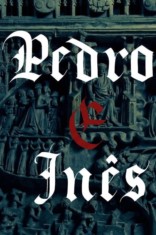 Pedro e Inês Season 1 poster