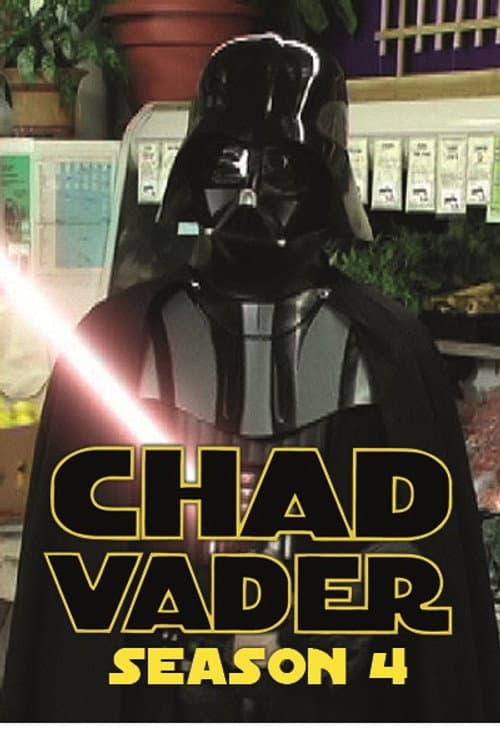Chad Vader: Day Shift Manager Season 4 poster