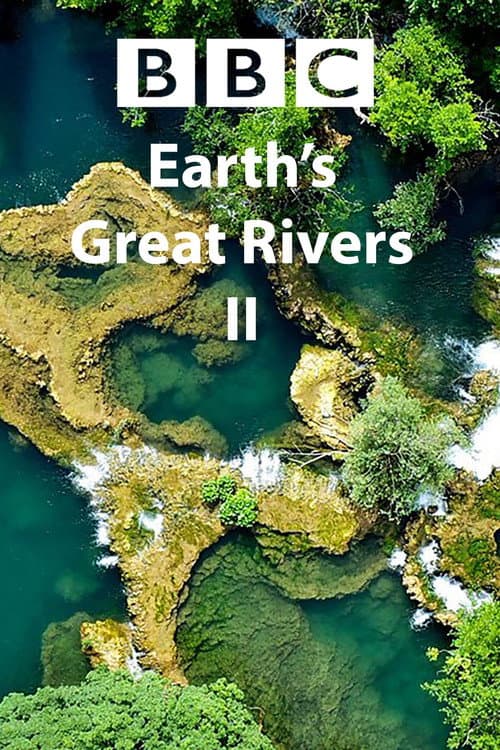 Earth's Great Rivers II Season 1 poster