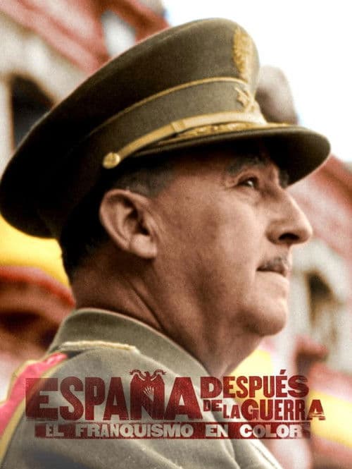 El franquismo en color: la mirada de los historiadores Season 1 poster