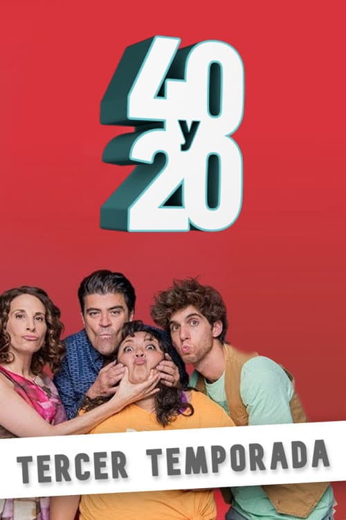 40 y 20 Season 3 poster