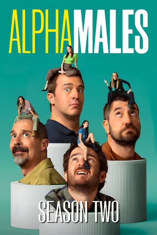Alpha Males Season 2 poster