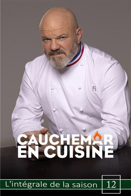 Cauchemar en cuisine avec Philippe Etchebest Season 12 poster