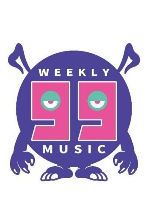 The Weekly 99 Music Season 1 poster