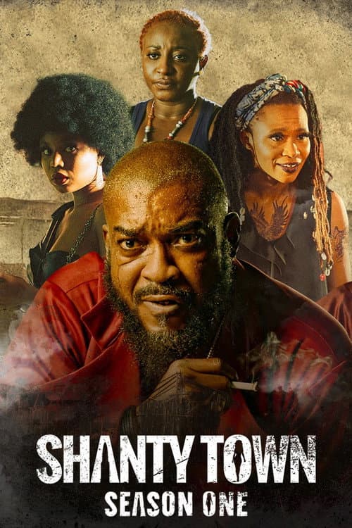 Shanty Town Season 1 poster