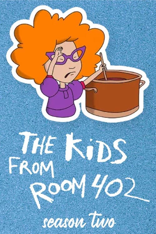 The Kids from Room 402 Season 2 poster