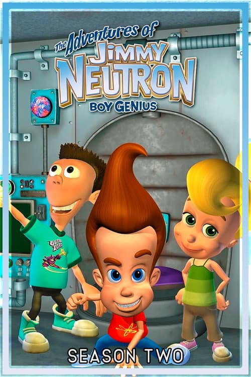 The Adventures of Jimmy Neutron: Boy Genius Season 2 poster