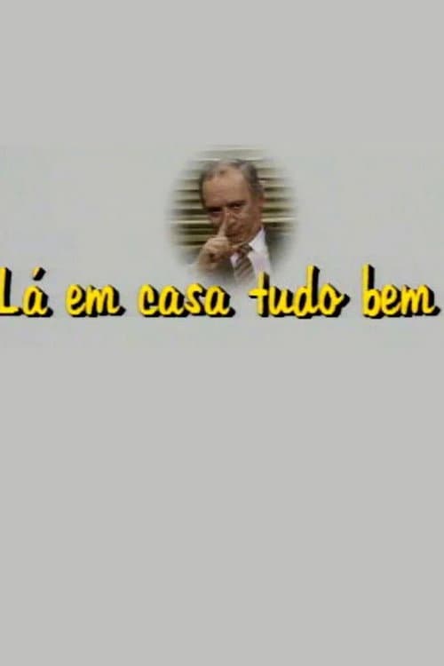 Lá em Casa Tudo Bem Season 1 poster