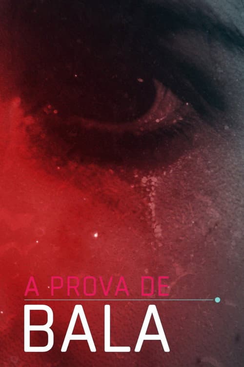 À Prova de Bala Season 2 poster