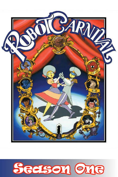 Robot Carnival Season 1 poster