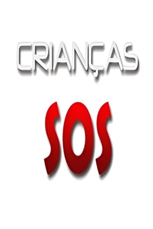 Crianças S.O.S Season 1 poster