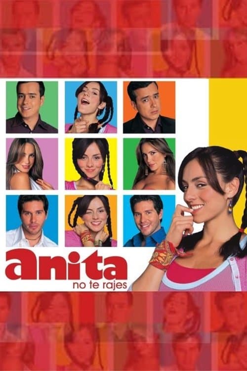 ¡Anita, no Te Rajes! Season 1 poster