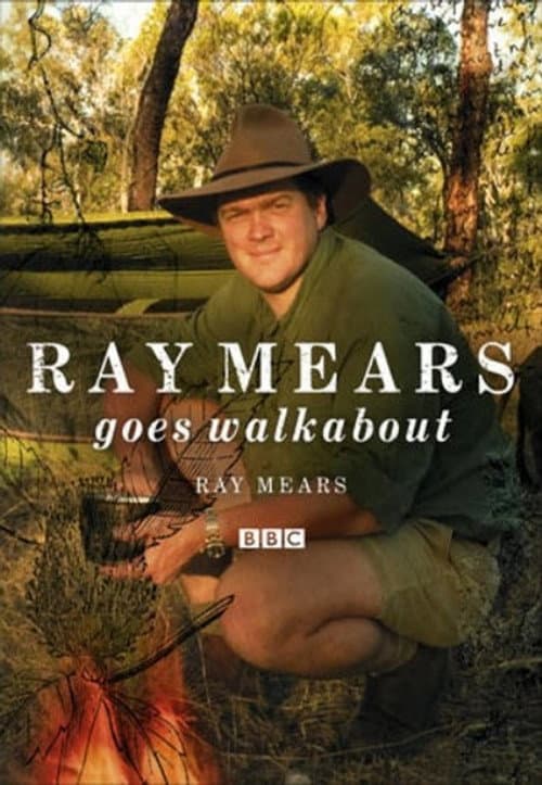 Ray Mears Goes Walkabout Season 1 poster