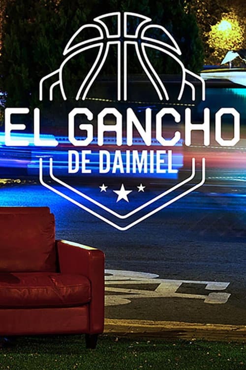 El Gancho de Daimiel Season 1 poster