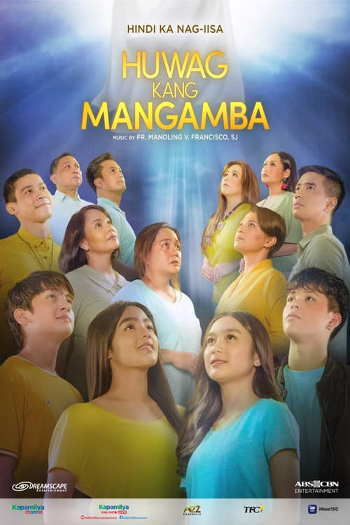 Huwag Kang Mangamba Season 1 poster