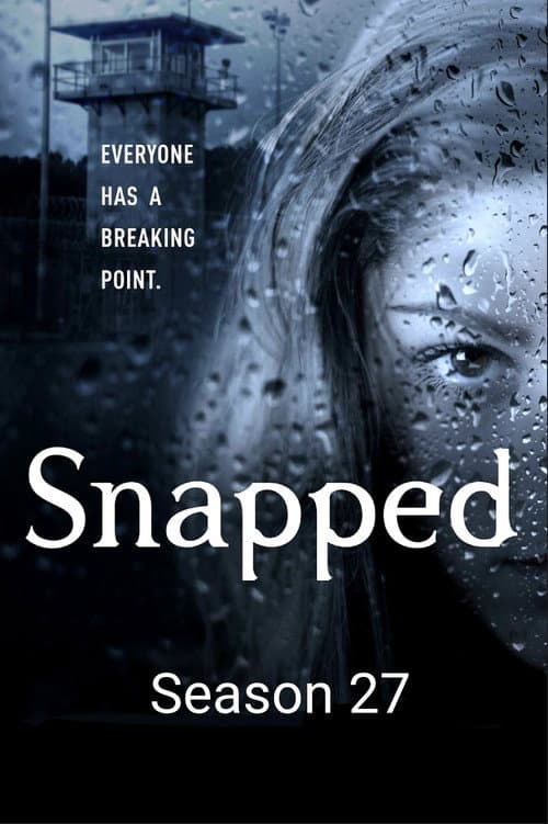 Snapped Season 27 poster