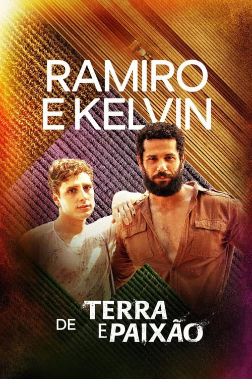 Ramiro e Kelvin de Terra e Paixão Season 1 poster