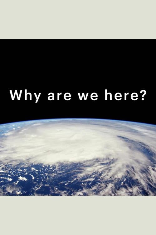 Why Are We Here? Season 1 poster