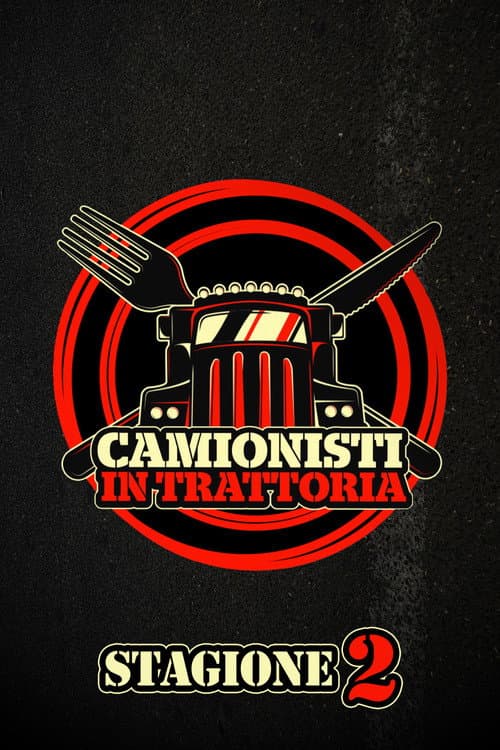 Truckers in the Trattoria Season 2 poster