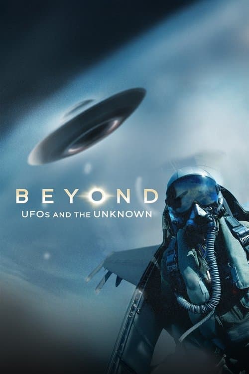 Beyond: UFOS and the Unknown Season 1 poster