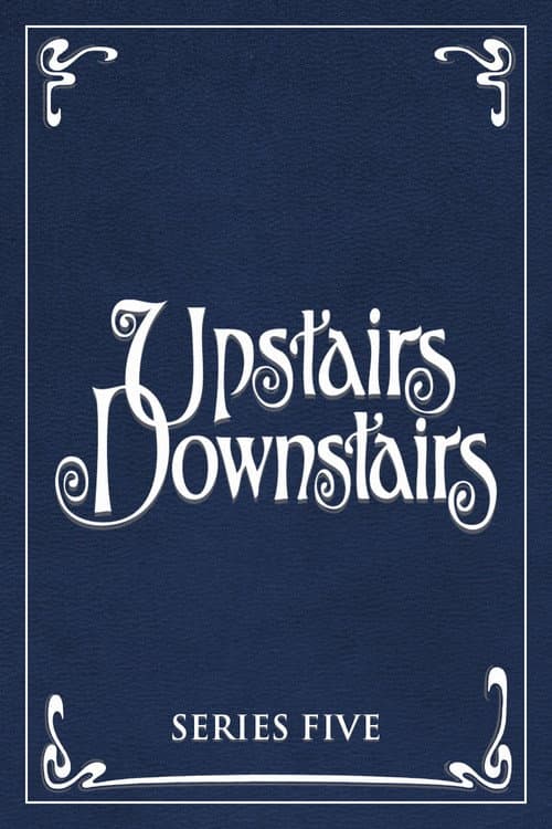Upstairs, Downstairs Series 5 poster